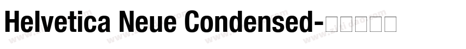 Helvetica Neue Condensed字体转换